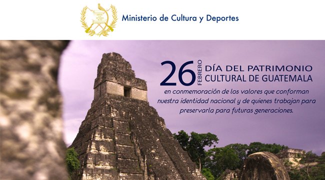 26 De Febrero Dia Del Patrimonio Cultural De Guatemala Portal Mcd